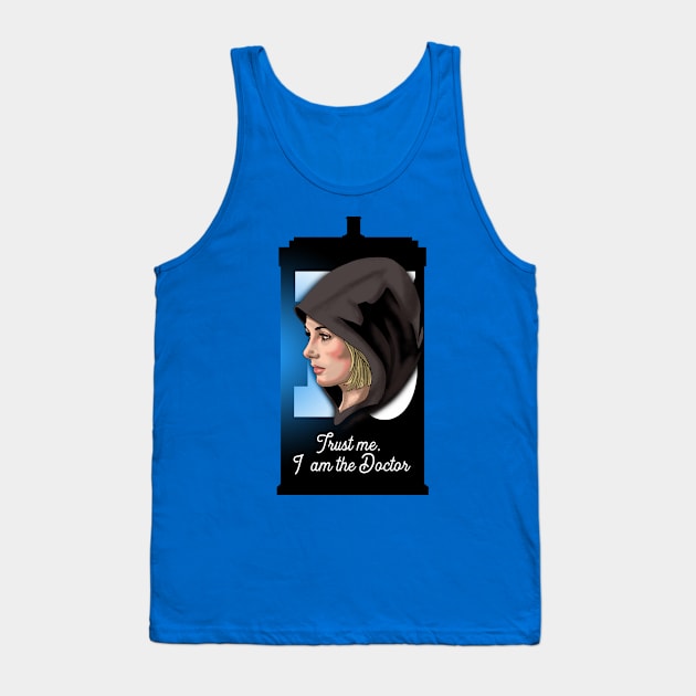 Trust Me I am the Doctor Tank Top by zerobriant